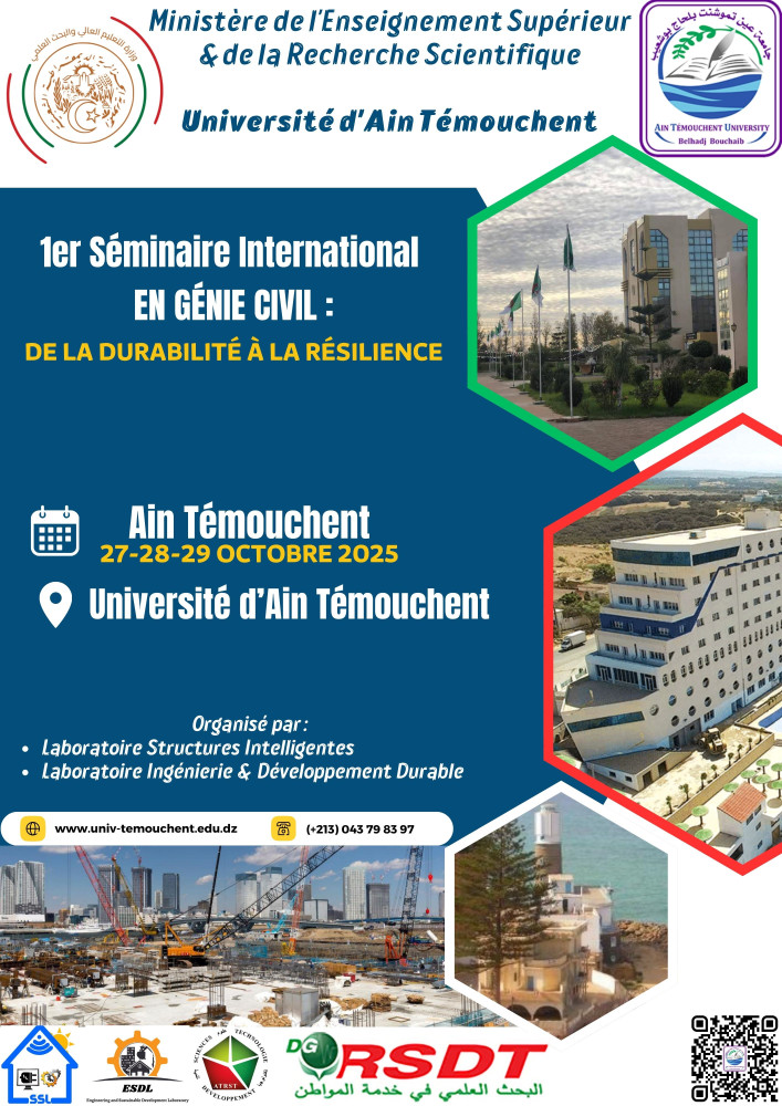Séminaire International sur le Génie Civil : De la Durabilité à la Résilience